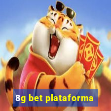 8g bet plataforma